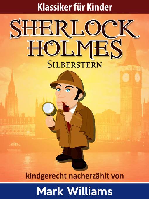 Title details for Sherlock Holmes by Mark Williams - Wait list